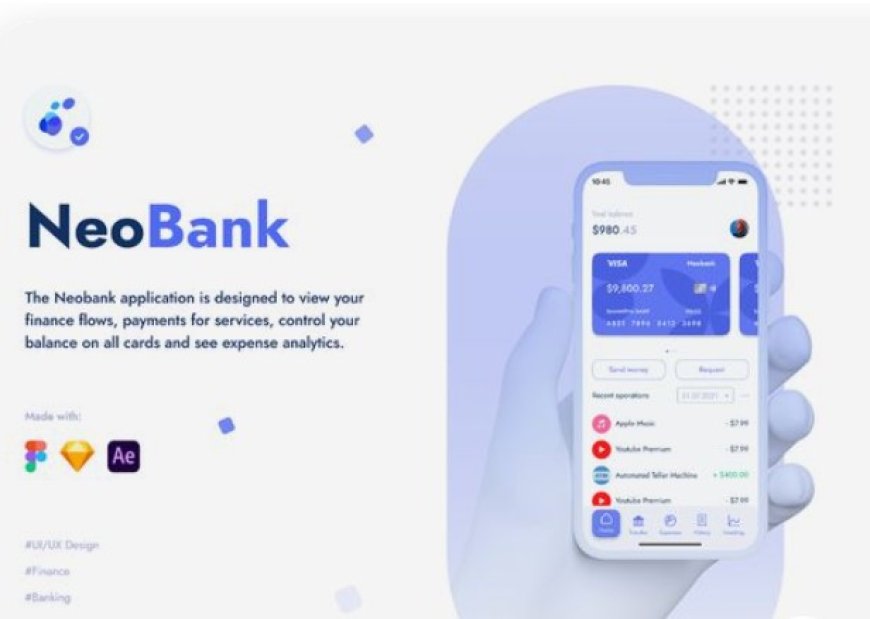 Neobanks: Transforming Finance with Digital Innovation and Customer-Centricity