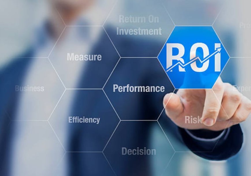 Demystifying Marketing ROI: How to Measure and Maximize Your Campaign's Impact